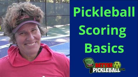 Learn How To Master Pickleball Scoring A Comprehensive Guide