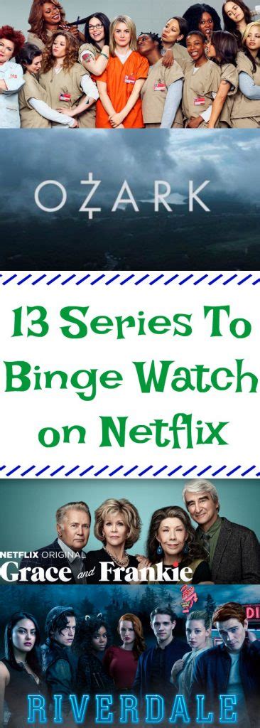 13 Series To Binge Watch On Netflix In 2018 Building Our Story