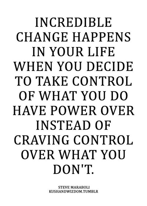 Take Control Of Your Life Quotes Quotesgram
