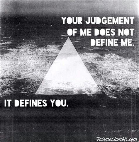Check spelling or type a new query. Non Judgemental People Quotes. QuotesGram