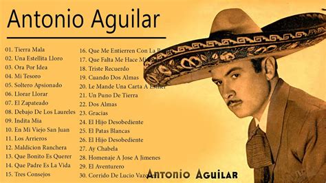 Antonio Aguilar 2021 Mejor Disco De Antonio Aguilar Youtube