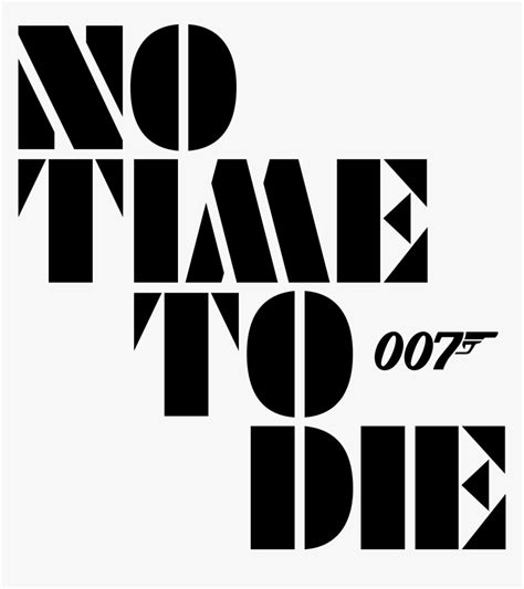 James Bond No Time To Die Logo Hd Png Download Kindpng