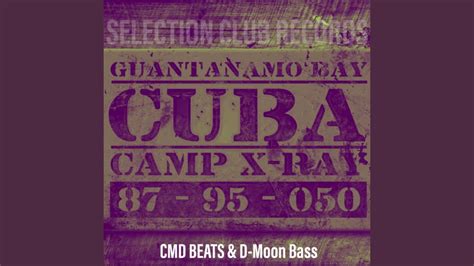 Guantanamo Bay - YouTube