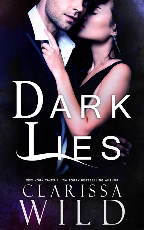 Release Dark Lies By Clarissa Wild Dark Romance In 2021 Dark