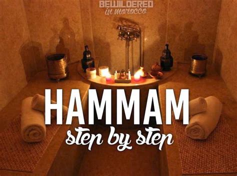 Moroccan Hammam Spa Step By Step • Bewildered In Morocco