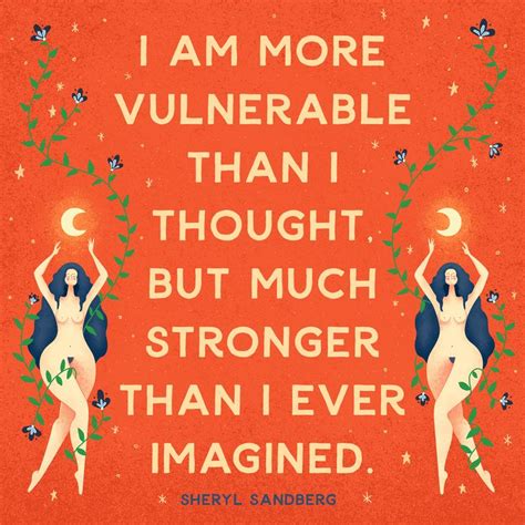 Vulnerable Stronger Quote Illustration Sheryl Sandberg Quotes Strong Quotes Illustration