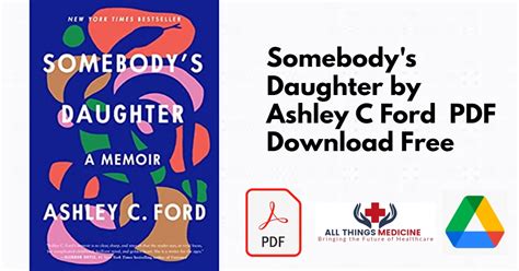 Somebodys Daughter By Ashley C Ford Pdf Download Free