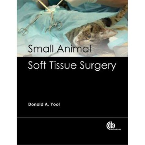 Small Animal Soft Tissue Surgery On Onbuy