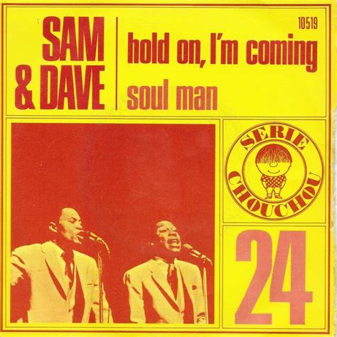 Sam And Dave Hold On Im Coming Soul Man 1974 Vinyl Discogs