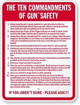 Ten commandments of gun safety. The Ten Commandments Of Gun Safety Sign, SKU: K-9910