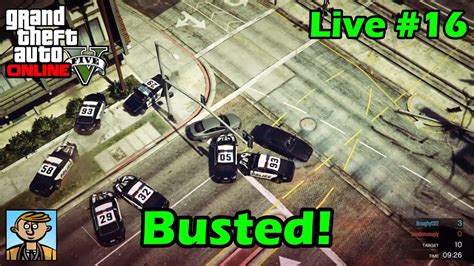 Busted Gta 5 Live №16 Youtube