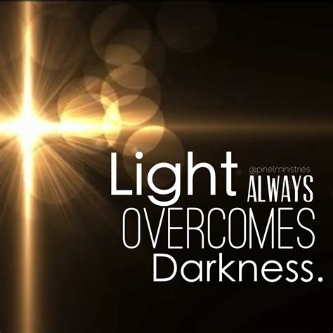 Only Light Overcomes Darkness Ignation