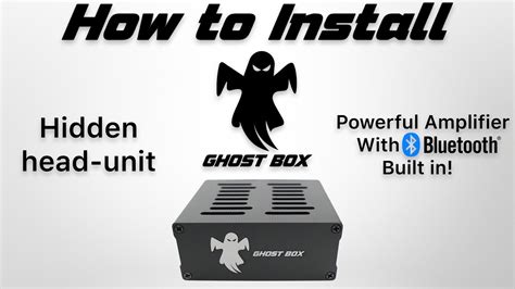 Ghost Box How To Install Youtube