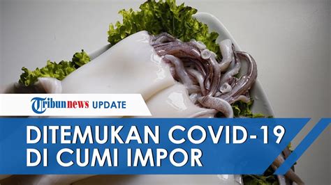 We did not find results for: Virus Corona Ditemukan di Kemasan Cumi-cumi Impor oleh ...