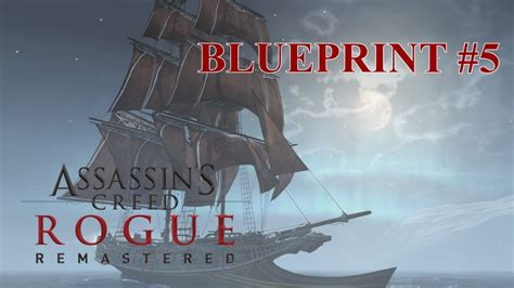 Assassin S Creed Rogue Remastered Blueprint 5 Round Shot Strength