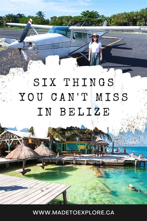 6 Cant Miss Things To Do In Belize Travel Giude│ Made To Travel In