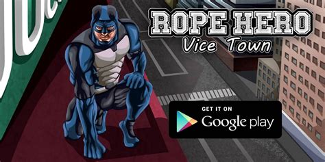 Rope Hero Vice Town Mod Apk 37 Unlimited Money Download