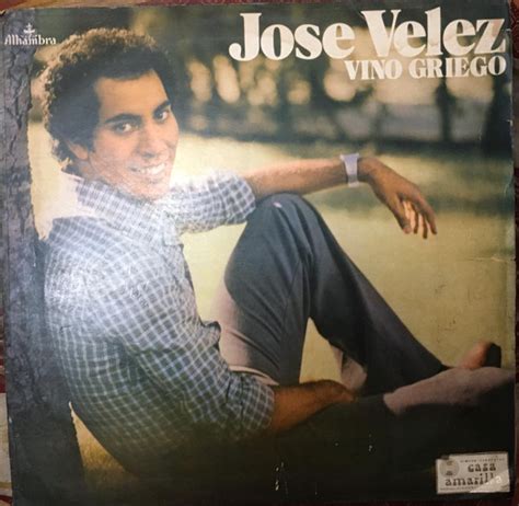 José Vélez Vino Griego 1976 Vinyl Discogs