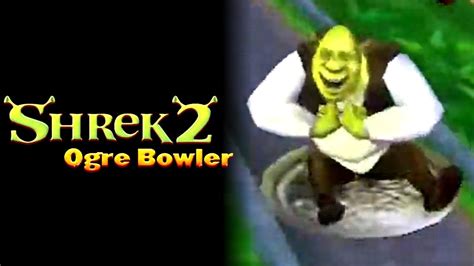 Shrek 2 Ogre Bowler Gameplay With Commentay Youtube