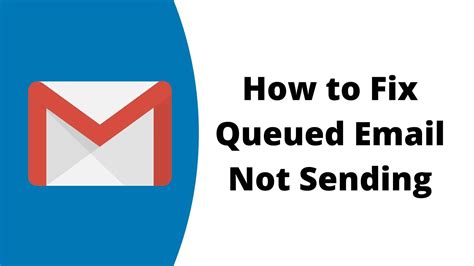 How To Fix Queued Email Not Sending On Gmail App