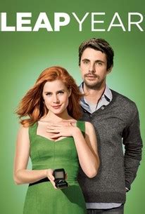 We bring you this movie in multiple definitions. Leap Year (2010) - Rotten Tomatoes