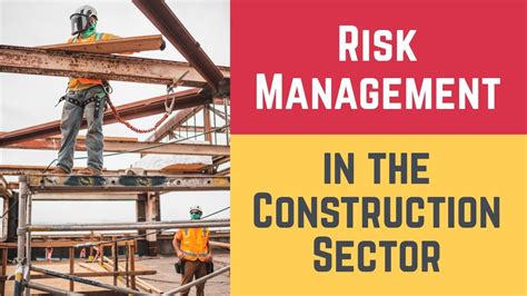 Risk Management In The Construction Sector Construction Risks And
