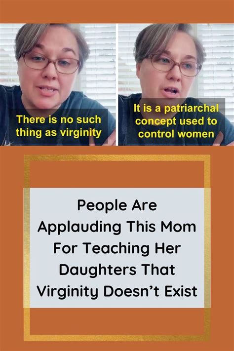 people are applauding this mom for teaching her daughters that virginity doesn t exist