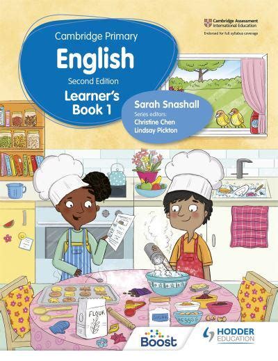 Cambridge Primary English 1 Learners Book Sarah Snashall