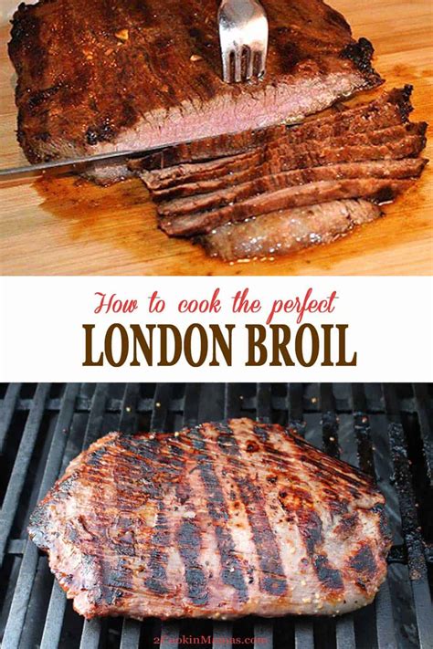 In terms of how to cook a london broil, the most classic technique is to broil! How to Cook the Perfect London Broil - 2 Cookin' Mamas