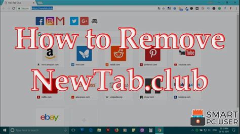 How To Remove Newtabclub From All Browsers Chrome Firefox Edge