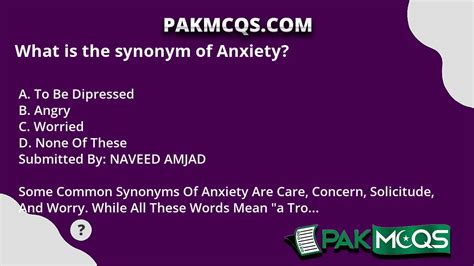 What Is The Synonym Of Anxiety Pakmcqs