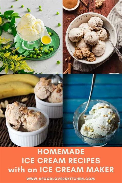 26 homemade ice cream recipes for the ice cream maker a food lover s kitchen