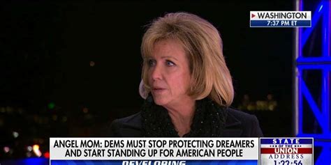 Angel Mom Dems Must Stop Protecting Dreamers And Stand Up For The