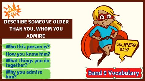 Describe Someone Older Than You Whom You Admire Band Sample