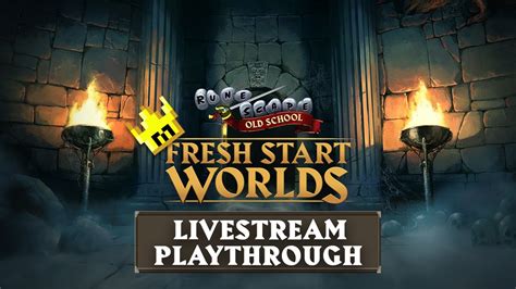Fresh Start Worlds Playthrough Osrs Livestream October 20th Youtube