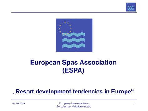 Ppt European Spas Association Espa „resort Development Tendencies