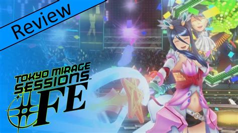Tokyo Mirage Sessions FE Review Wii U YouTube