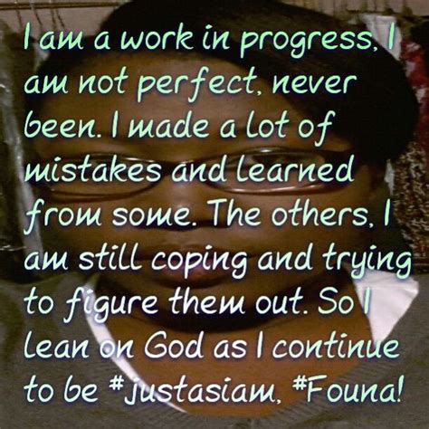 37 Best Images About I Am A Work In Progress On Pinterest Photo