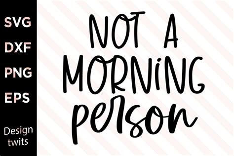 Not A Morning Person Svg 1217437