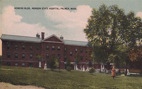 Monson State Hospital Historic Asylums