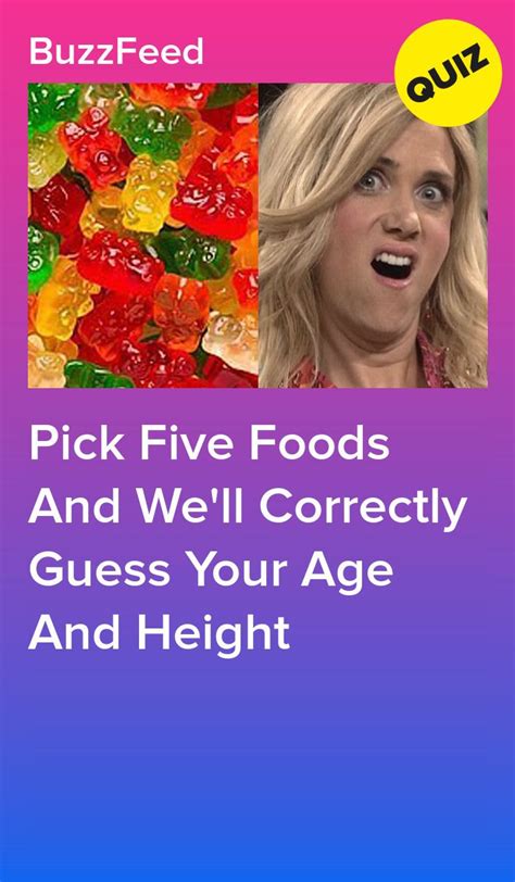 Pick Five Foods And Well Correctly Guess Your Age And Height Quizes