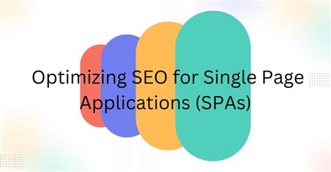 Optimizing Seo For Single Page Applications Spas