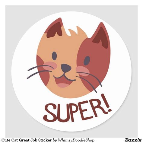 Cute Cat Great Job Sticker In 2021 Cute Cat Create
