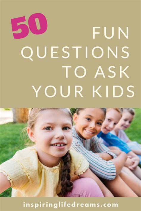 Questions For Kids 50 Best Questions To Ask Your Kids Today Kids