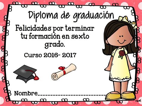 Diplomas De Graduación Y Fin De Curso 2017 En Formato Editable Y