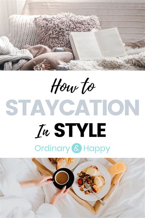 staycation ideas for a perfect getaway