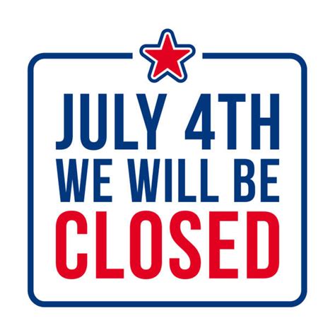 Closed 4th Of July Sign Illustrations Royalty Free Vector Graphics