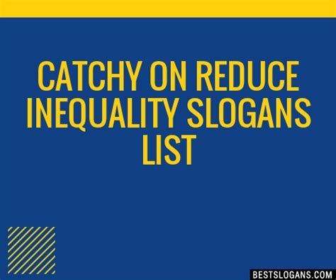 100 Catchy On Reduce Inequality Slogans 2024 Generator Phrases