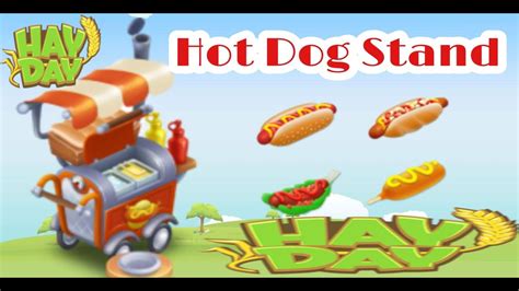 Hay Day Machines Hot Dog Stand Guide Youtube