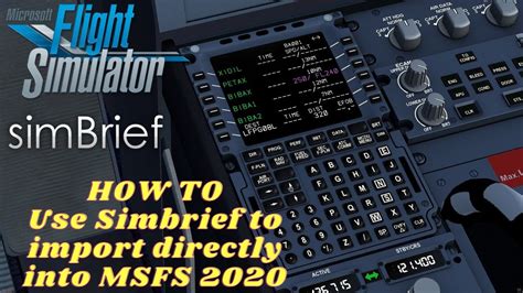How To Use Simbrief To Import Flight Plans Directly Into Msfs 2020